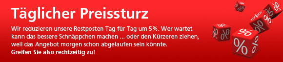 Bei unseren Resposten purzeln t�glich die Preise - bis sie ausverkauft sind. Wer wartet kann das bessere Schn�ppchen machen oder den k�rzeren Ziehen - vielleicht sind sie morgen nicht mehr da!